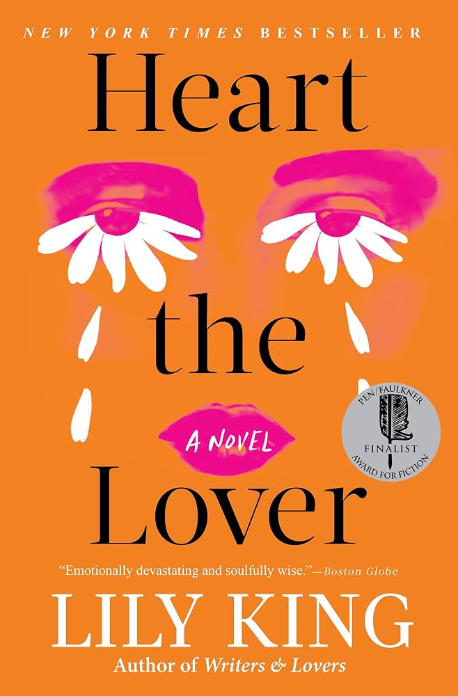 Heart the Lover by Lily King